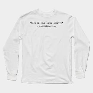 Weightlifting Fairy Kim Bok Joo quotes Long Sleeve T-Shirt